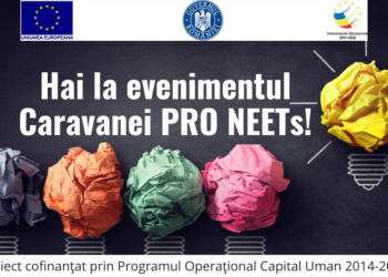„Caravana NEETs”, primul eveniment din cadrul „Caravana Tinerilor NEETs”