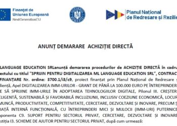 Anunț demarare achiziție directă pentru ML Language Education SRL în cadrul proiectului „Sprijin pentru digitalizarea ML Language Education SRL”
